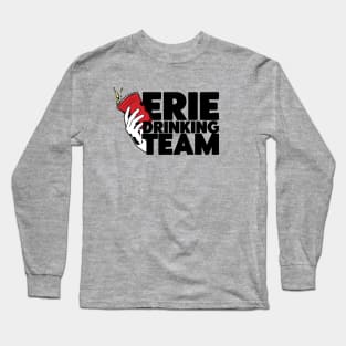 Erie Drinking Team Long Sleeve T-Shirt